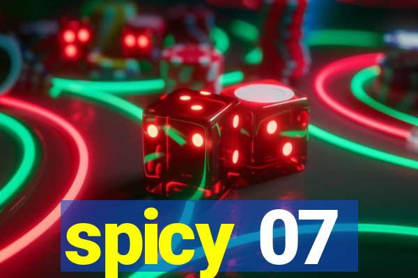 spicy 07